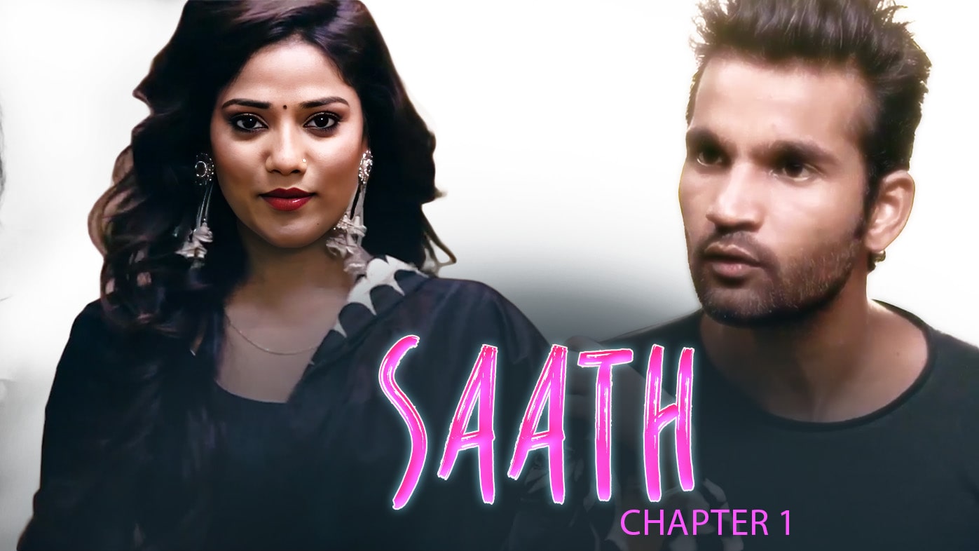 Saath Chapter 1